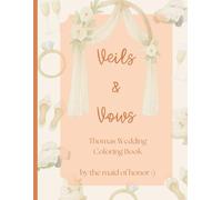 Veils & Vows: Thomas Wedding Coloring Book