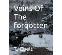 Veins Of The forgotten