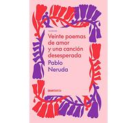 Veinte poemas de amor y una canción desesperada: 1