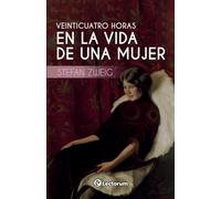 Veinticuatro horas en la vida de una mujer