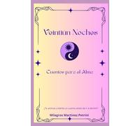 Veintiún Noches: Cuentos para el Alma