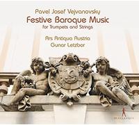 Pavel Josef Vejvanovsky Pavel Josef Vejvanovsky: Festive Baroque Music... (CD)