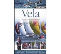 Vela. Ediz. illustrata