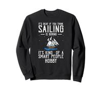 Vela Ironia Intelligente Hobby per Gente di Mare Felpa