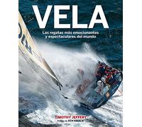 Vela : las regatas más emocionantes y espectaculares del mundo
