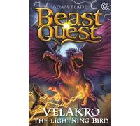 Velakro the Lightning Bird: Series 28 Book 4