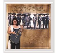Velasquez, Marcelina - Las Canciones Que Cantaba Mi Madre Querida