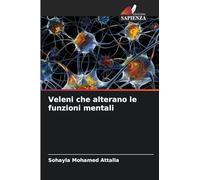 Veleni che alterano le funzioni mentali