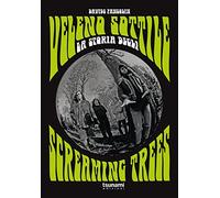 Pansolin Davide – Veleno sottile. La storia degli Screaming Trees
