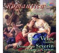 Velev/Severin - Romantica: Violin & Organ