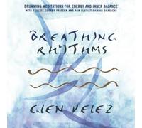 Velez Glen - Breathing Rhythms