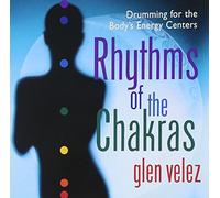 Velez Glen - Rhythms Of The Chakras