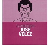 Velez, Jose - Clasico / 03