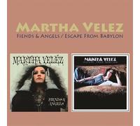 Martha Velez Fiends & Angels / Escape From Babylon (Two-Fer) (CD)