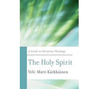 Veli-Matti Kärkkäinen The Holy Spirit (Tascabile)