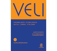 VELI. Vocabolario etimologico della lingua italiana