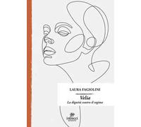 Velia. La dignità contro il regime