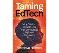 Velislava Hillman Taming EdTech (Tascabile)