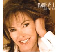 Vell,Marie - Nur mit Dir