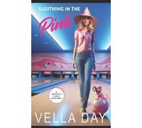 Vella Day Sleuthing In The Pink (Tascabile) Witch's Cove Mystery