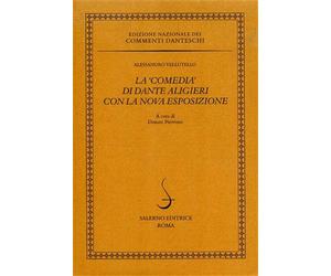Vellutello,Alessandr - La ‘Comedia’ di Dante Aligieri con la nova esposizione.