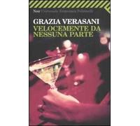 Velocemente da nessuna parte