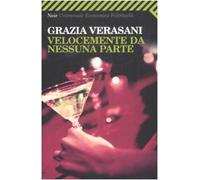 Velocemente da nessuna parte
