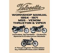 VELOCETTE 500cc & 350cc MSS, VENOM, THRUXTON & VIPER 1954-1971 WORKS (Tascabile)