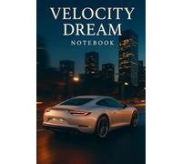 Velocity Notebook: A journal of inspiration and things you want to remember in every path of life.