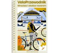 VeloPrzewodnik Wrocław i okolice rowerem