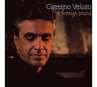 Veloso Caetano - A Foreign Sound
