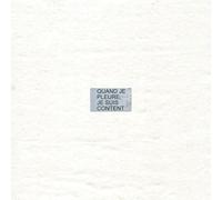 Velours Velours - Quand Je Pleure, Je Suis Content