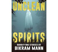 Velox Books Bikram Mann Unclean Spirits (Tascabile)