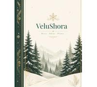 VELUSHORA College Ruled Notebook: Peaceful Winter Forest Notebook Featuring Snow Covered Pine Trees, Mountain Landscapes and Cozy Seasonal Charm for Notes, Ideas, Plans and Journaling