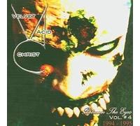 VELVET ACID CHRIST - BETWEEN THE EYES VOLUME 4 - CD - K72z