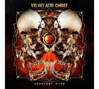 Velvet Acid Christ Greatest Hits (CD) Album