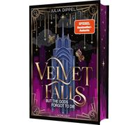 Velvet-Dilogie 1: Velvet Falls, but the Gods forgot to die: Göttlich-dämonische Romantasy der SPIEGEL-Bestsellerautorin mit Exes to Lovers-Trope und starker Heldin