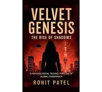 Velvet Genesis: The Rise of Shadows