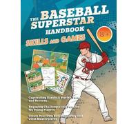 Velvet Idole The Baseball Superstar Handbook - Skills and Games (Tascabile)
