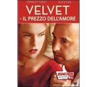 Velvet - Il Prezzo Dell'Amore