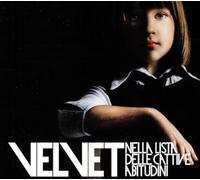 Velvet - Nella Lista Delle Cattive Abitudini