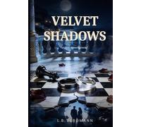 Velvet Shadows: A Dark Romance Novel