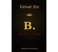 Velvet Sin: Blood & Gold: 1
