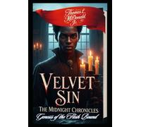 Velvet Sin: The Midnight Chronicles: Genesis of the Flesh Bound