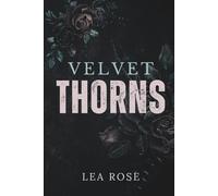 Velvet Thorns