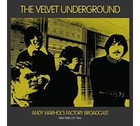 Velvet Underground - Andy Warhol'S Factory Broadcast New York 1966