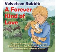 Velveteen Rabbit- A Forever Kind of Love