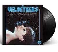 VELVETEERS - Nightmare Daydream - Vinyl - E1111z