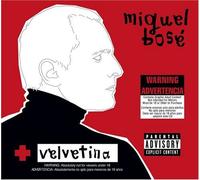 Velvetina (CD + DVD) by Miguel Bose