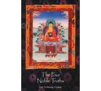 Ven. Lobsang Gyatso The Four Noble Truths (Tascabile)